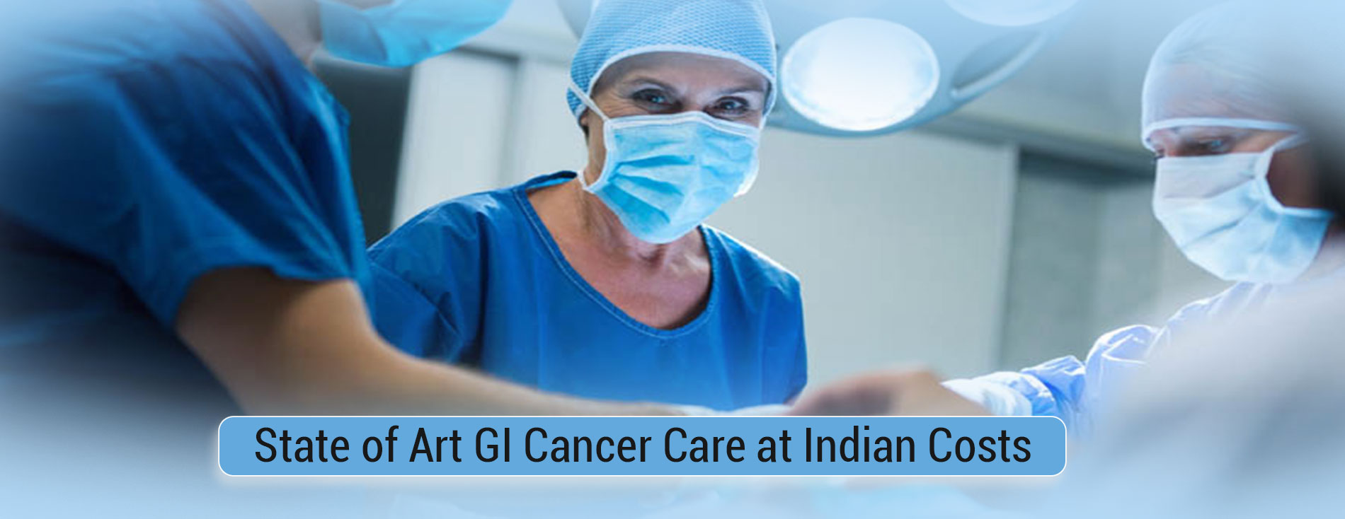 Best GI Cancer Surgeon In Delhi